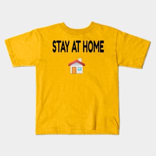 stay at home Kids T-Shirt